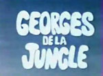 Georges de la Jungle (1967)