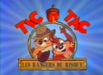 Tic et Tac - Les Rangers du Risque