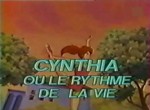 Cynthia ou le Rythme de la Vie