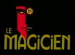 Le Magicien
