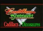 Cadillacs et Dinosaures