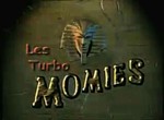 Les Turbo Momies - image 1