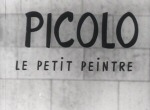 Picolo le Petit Peintre / Picolo et Piccolette