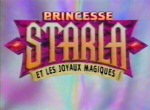Princesse Starla et les Joyaux Magiques