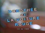 Dorothée et la Voiture Rouge - image 1