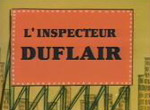 L'Inspecteur Duflair - image 1