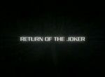 Batman, la Relève : Le Retour du Joker