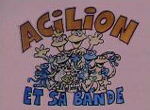 Acilion et sa Bande - image 1