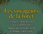 Les Voyageurs de la Forêt