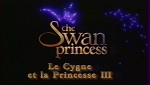 Le Cygne et la Princesse III