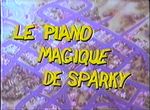 Le Piano Magique de Sparky