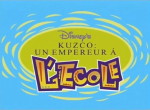 Kuzco, un Empereur à l'Ecole