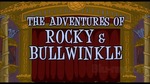 Les Aventures de Rocky et Bullwinkle - image 1